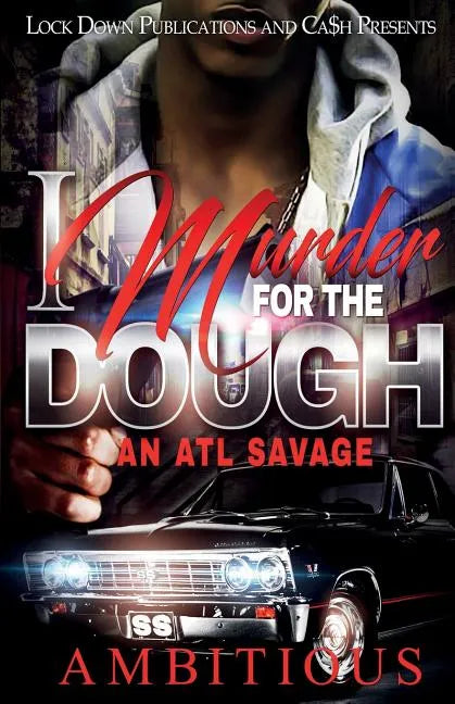 I Murder for the Dough - Paperback