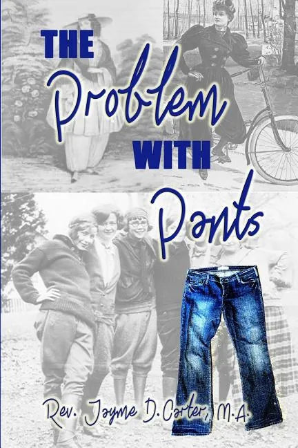 The Problem With Pants - Paperback