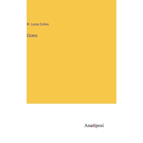 Cicero - Hardcover