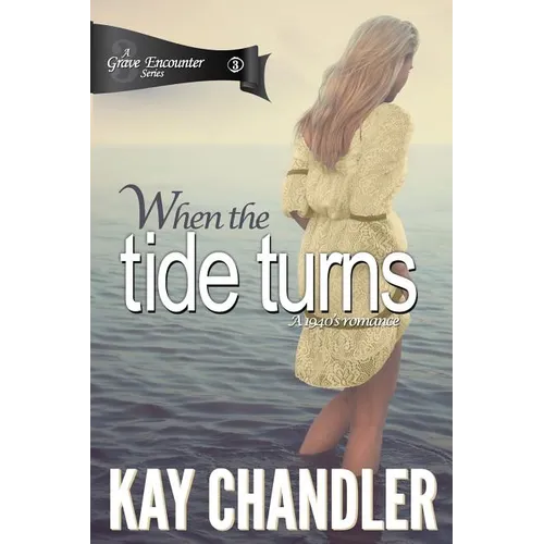 When the Tide Turns: A 1940's Romance - Paperback