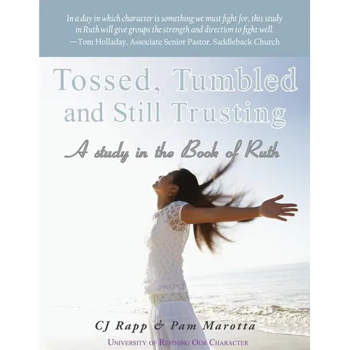 Tossed, Tumbled, and Still Trusting - Paperback