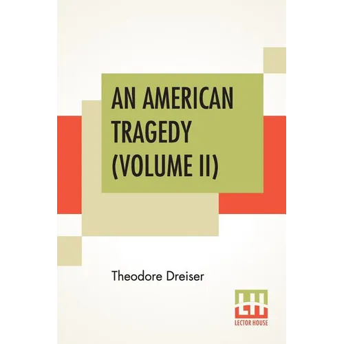 An American Tragedy (Volume II) - Paperback