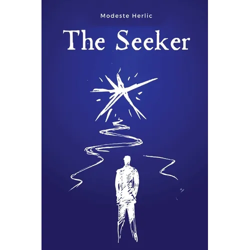 The Seeker: On the Path to Spiritual Freedom - Paperback