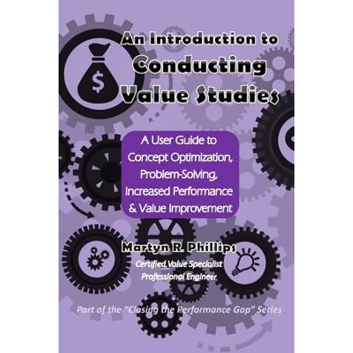 An Introduction to Conducting Value Studies - Paperback