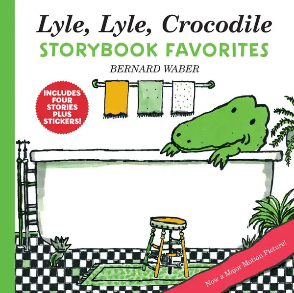 Lyle, Lyle, Crocodile Storybook Favorites: 4 Complete Books Plus Stickers! - Hardcover