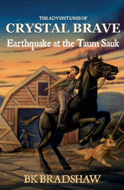 The Adventures of Crystal Brave: Earthquake at the Taum Sauk - Paperback