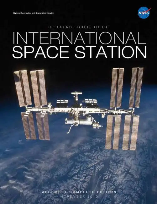 Reference Guide to the International Space Station - Paperback