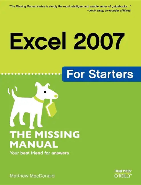 Excel 2007 for Starters: The Missing Manual - Paperback