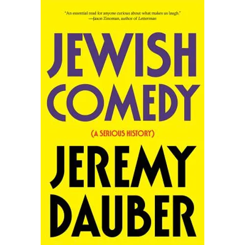 Jewish Comedy: A Serious History - Paperback