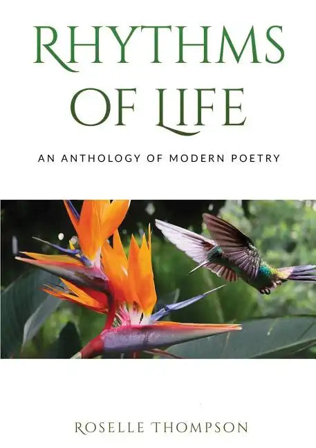 Rythms of Life: An Anthology of Modern Poetry - Paperback