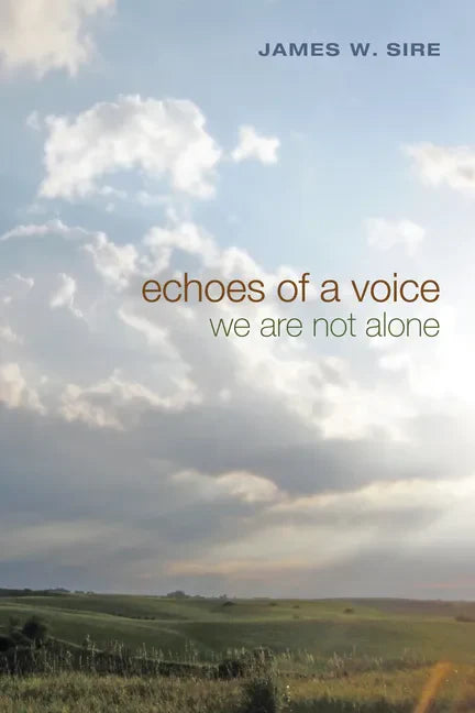 Echoes of a Voice: We Are Not Alone - Paperback