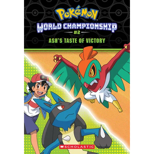Ash's Taste of Victory (Pok駑on: World Championship Trilogy #2) - Paperback