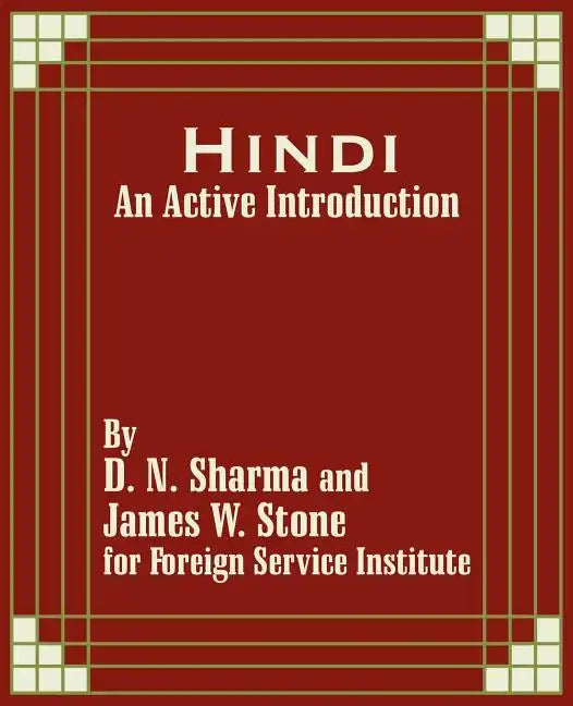 Hindi: An Active Introduction - Paperback
