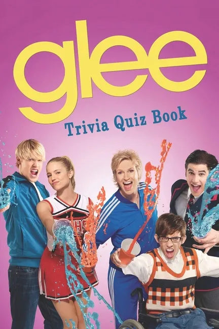 Glee: Trivia Quiz Book - Paperback