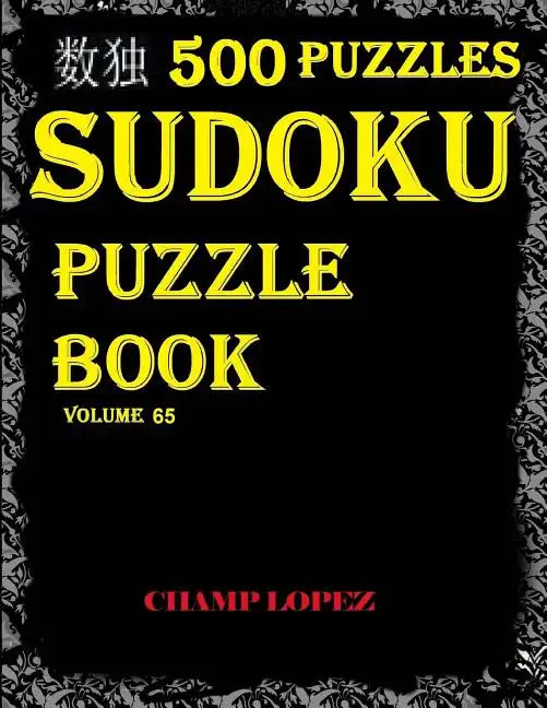 ***sudoku: 500 Sudoku Puzzles(Easy, Medium, Hard, VeryHard)(SudokuPuzzleBook)Vol.65* - Paperback