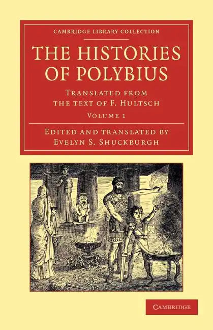 The Histories of Polybius - Volume 1 - Paperback