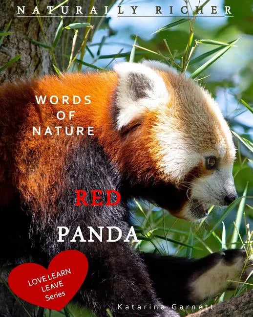 Red Panda: Words of Nature - Paperback