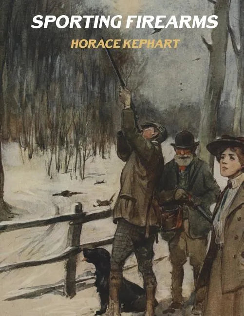Sporting Firearms - Paperback
