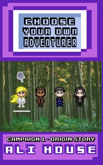 Choose Your Own Adventurer - Campaign 1: Origin Story - Paperback