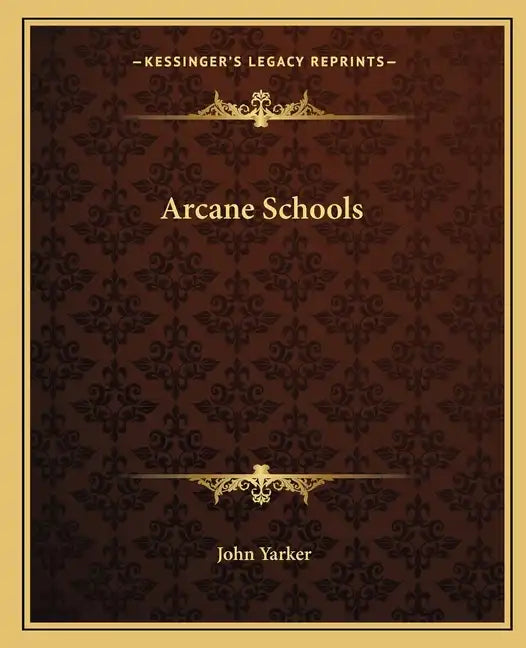 Arcane Schools - Paperback