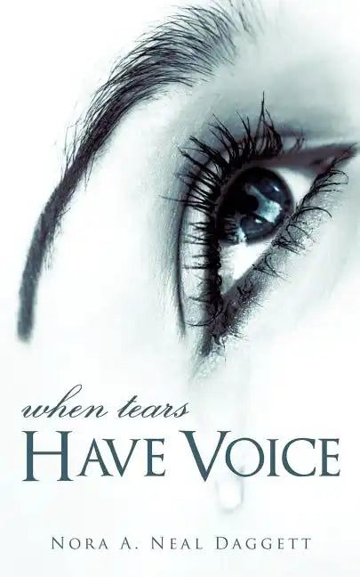 When Tears Have Voice - Paperback