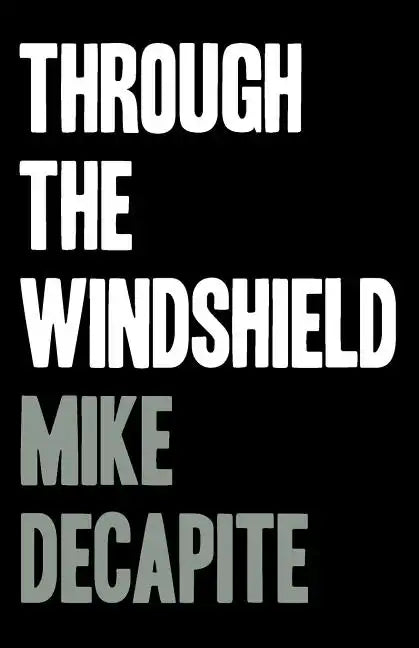 Through the Windshield - Paperback