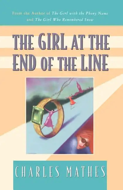 The Girl at the End of the Line - Paperback