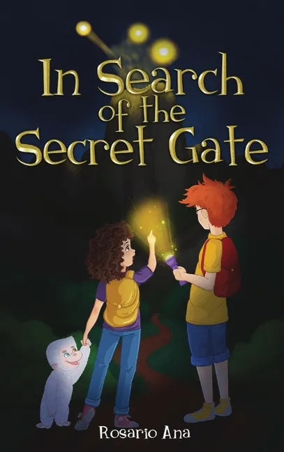 In Search of the Secret Gate: A mystery adventure with a surprise ending - Hardcover
