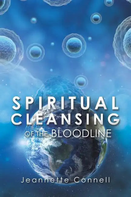 Spiritual Cleansing of the Bloodline - Paperback