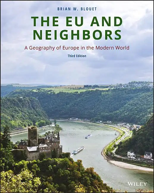 The EU and Neighbors: A Geography of Europe in the Modern World - Paperback