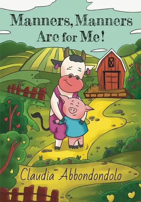 Manners, Manners Are for Me! - Paperback