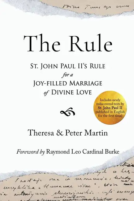 The Rule: St. John Paul II's Rule for a Joy-filled Marriage of Divine Love - Paperback