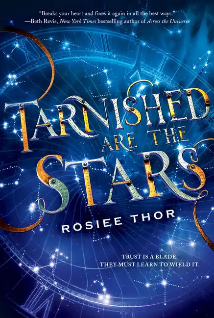 Tarnished Are the Stars - Hardcover