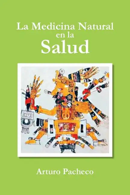 La Medicina Natural En La Salud - Paperback