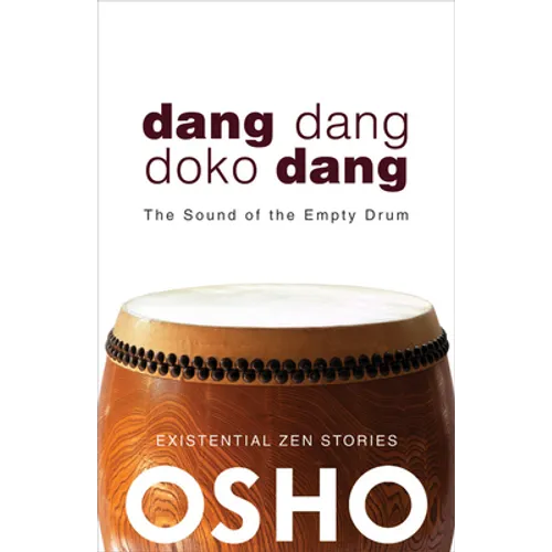 Dang Dang Doko Dang: The Sound of the Empty Drum - Paperback