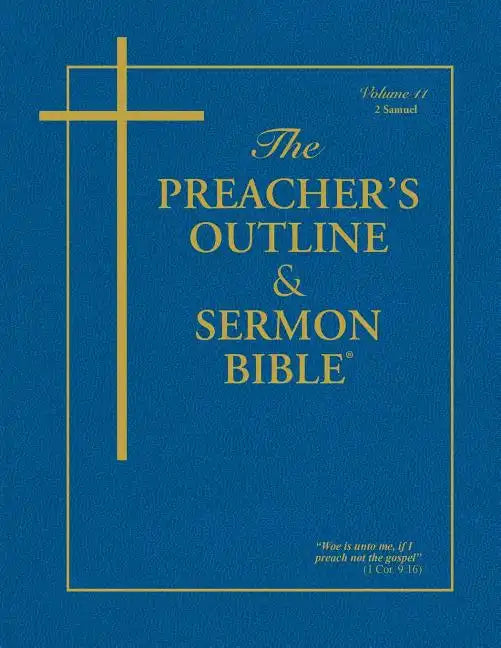 Preacher's Outline & Sermon Bible-KJV-2 Samuel - Paperback