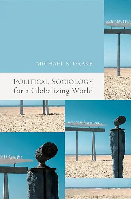 Political Sociology for a Globalizing World - Paperback