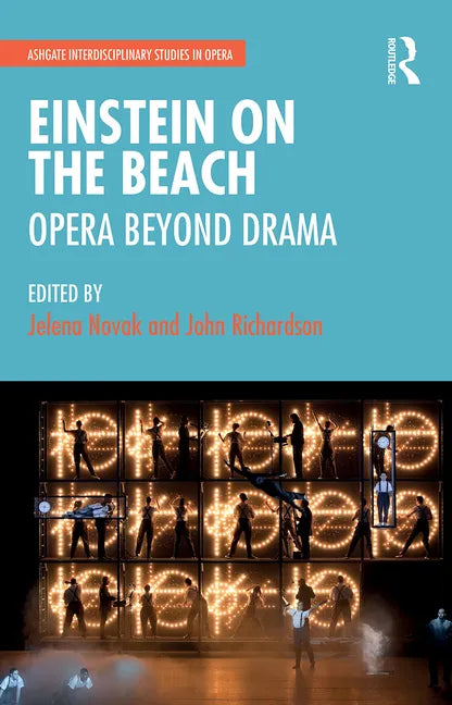 Einstein on the Beach: Opera Beyond Drama - Paperback