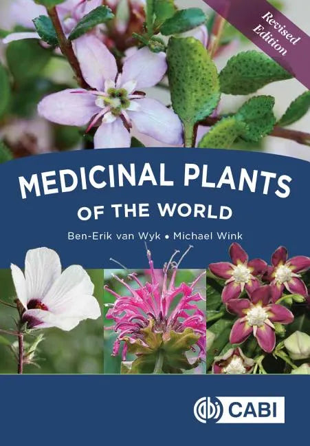 Medicinal Plants of the World - Hardcover