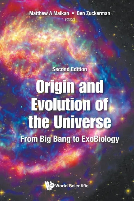 Origin and Evolution of the Universe: From Big Bang to Exobiology (Second Edition) - Paperback