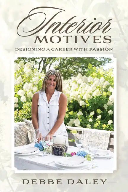 Interior Motives: Designing a Career with Passion - Paperback