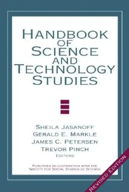 Handbook of Science and Technology Studies - Paperback