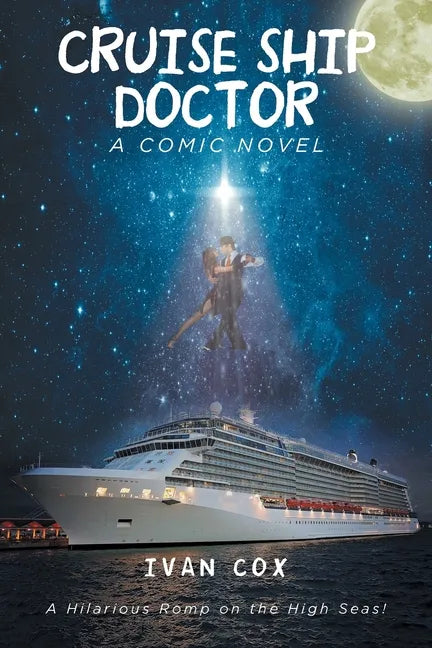 Cruise Ship Doctor - Paperback