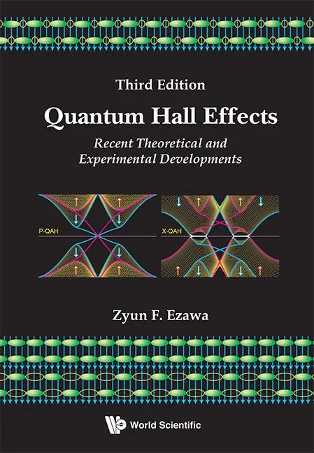 Quantum Hall Effects: Recent Theoretical and Experimental Developments (3rd Edition) - Paperback