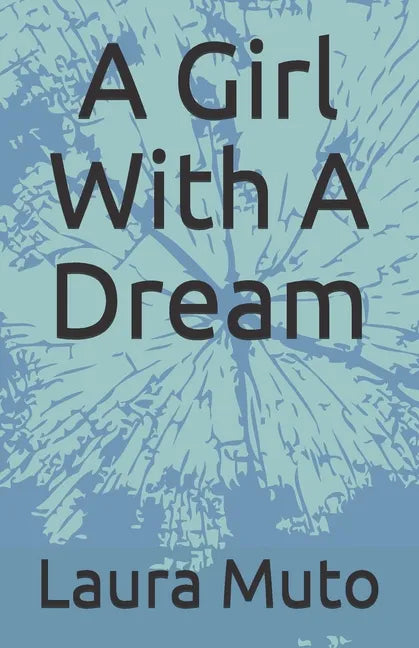 A Girl With A Dream - Paperback