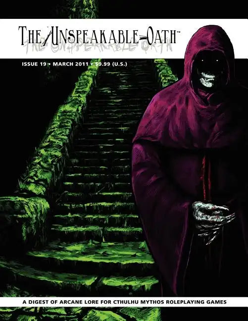 The Unspeakable Oath Issue 19 - Paperback