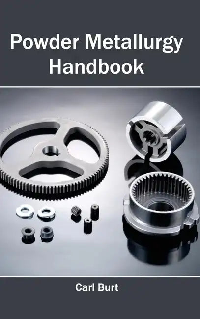 Powder Metallurgy Handbook - Hardcover