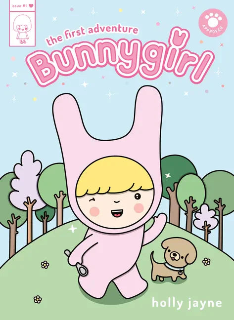 Bunnygirl: The First Adventure - Hardcover