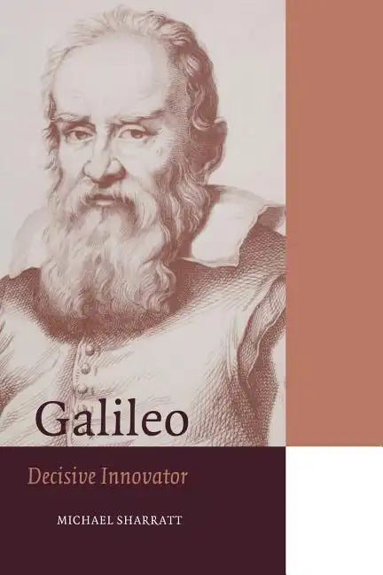 Galileo: Decisive Innovator - Paperback