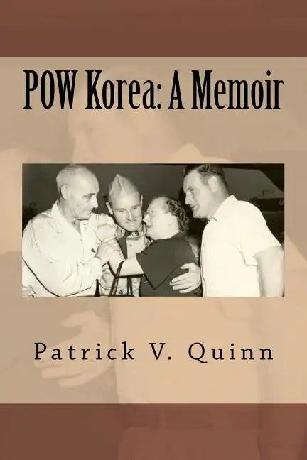 POW Korea: A Memoir - Paperback